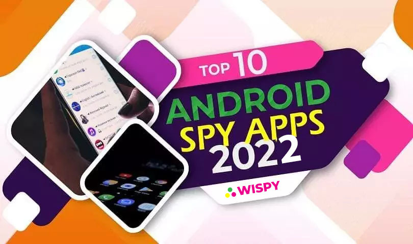 top-10-android-spy-apps-2022