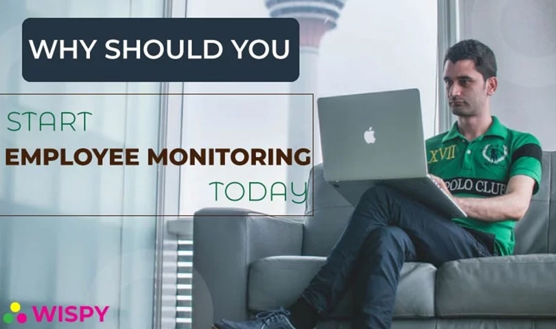 why-should-start-employee-monitoring-today