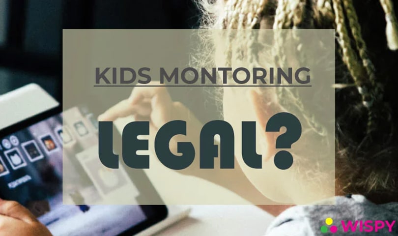 is-monitoring-kids-illegal-way-to-track