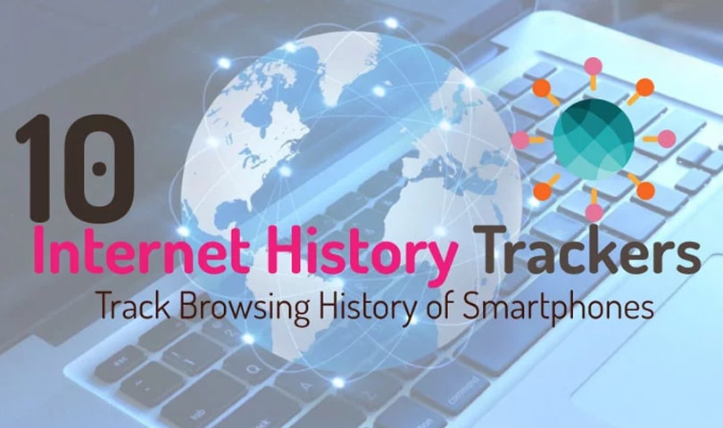 10-best-internet-history-tracker-to-Track-Browsing-History-of-Smartphones