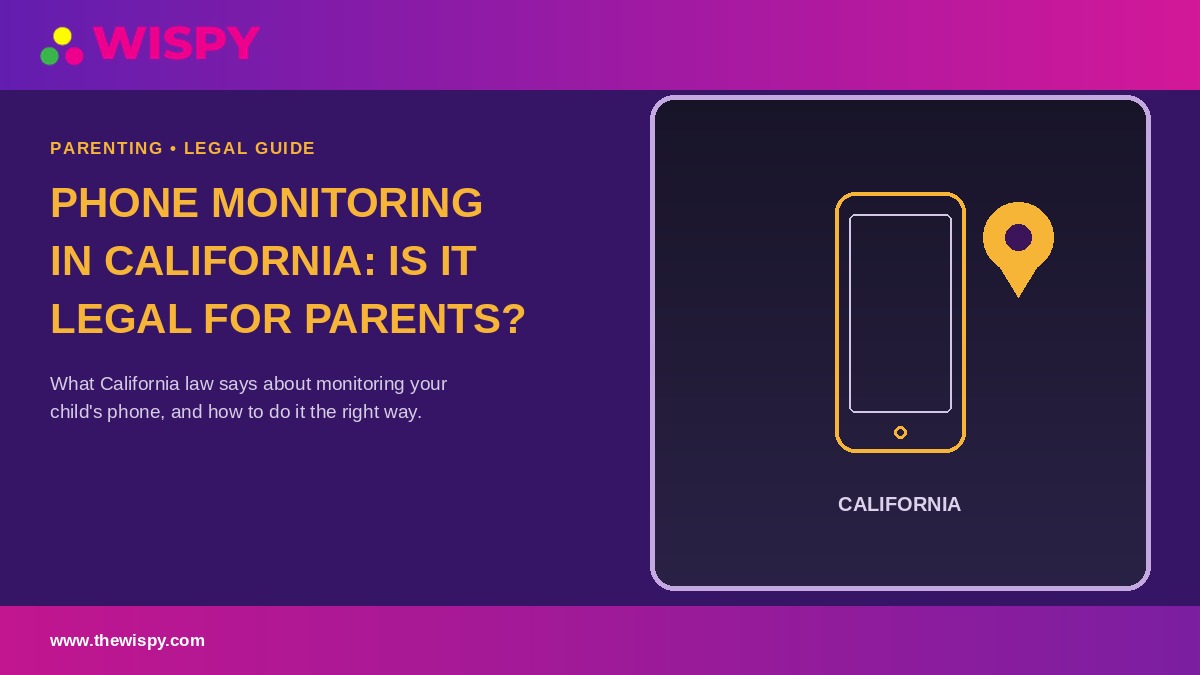 Phone Monitoring California