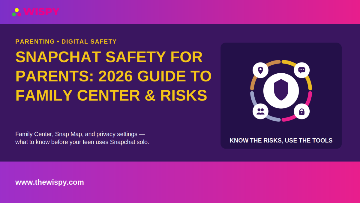 Snapchat Safety for Parents
